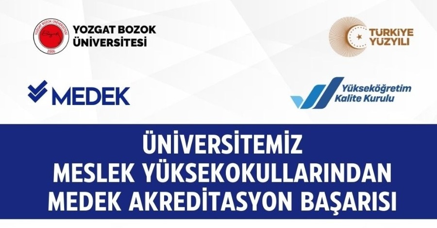 Meslek Yüksekokullarımızdan MEDEK Akreditasyon Başarısı
