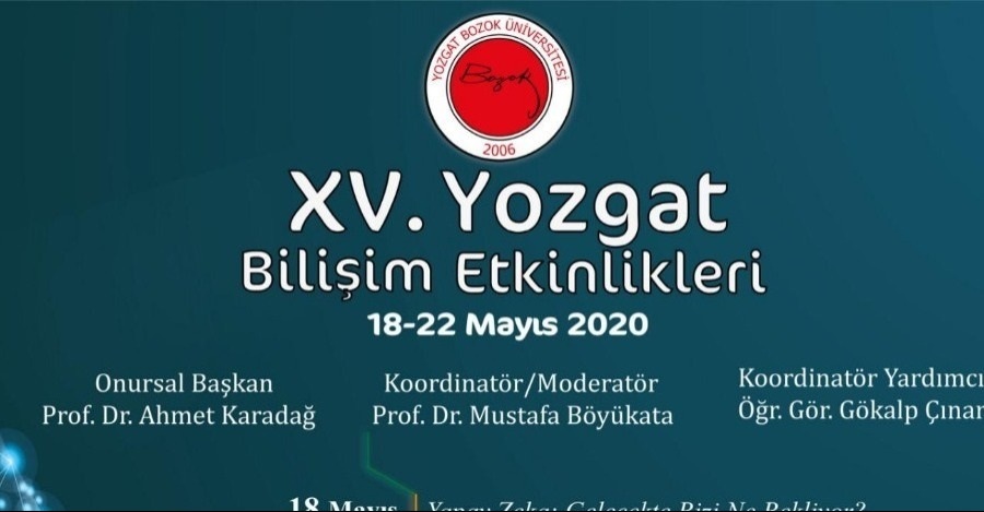 XV. YOZGAT BİLİŞİM ETKİNLİKLERİ TAMAMLANDI