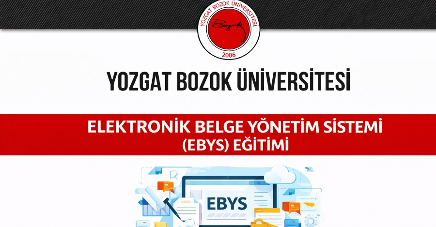 Elektronik Belge Yönetim Sistemi (EBYS) Eğitimi Gerçekleştirildi